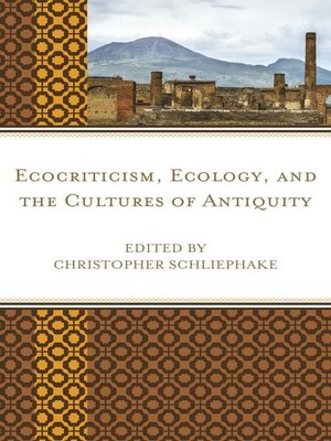 cover image of Ecocriticism, Ecology, and the Cultures of Antiquity